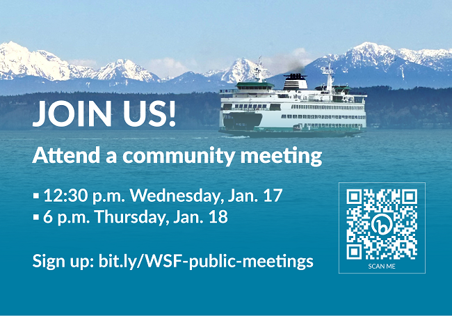 https://wsdot.wa.gov/sites/default/files/styles/max_650x650/public/2023-12/WSF-PublicMeetings-2024.png?itok=IjCbJ1E6