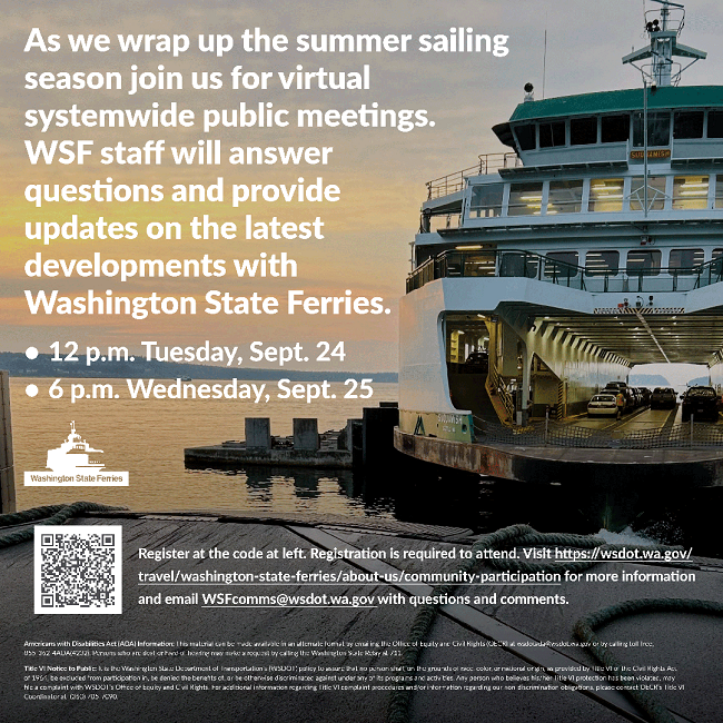 Ferry Suquamish at a dock with text promoting public meetings at 12 p.m. Tuesday, Sept. 24 and 6 p.m. Wednesday, Sept. 25