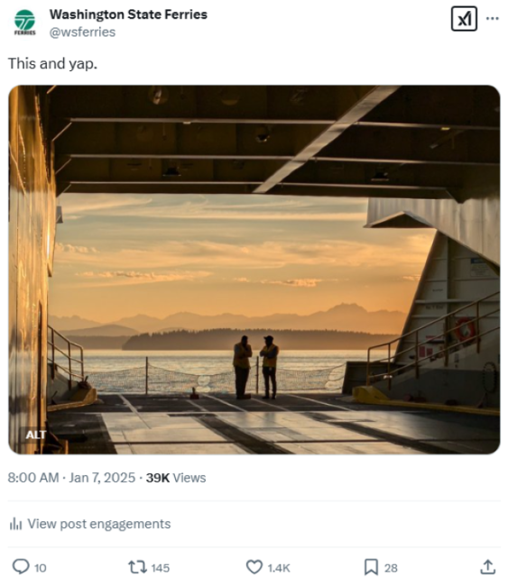 Screenshot of Jan. 7 Washington State Ferries X post with a photo of two people silhouetted on a ferry car deck at sunset with mountains in the background and text of the post reading "This and yap."